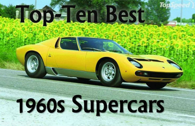 10 Supercar Terbaik Era ‘60-an (Bagian 2)  