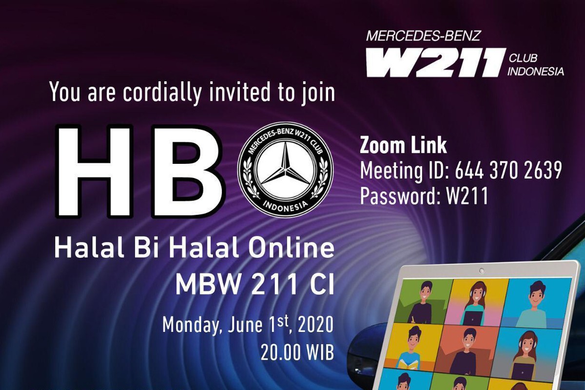Bertemu Secara Virtual, Halal bi Halal ala MB W211 Club Indonesia 