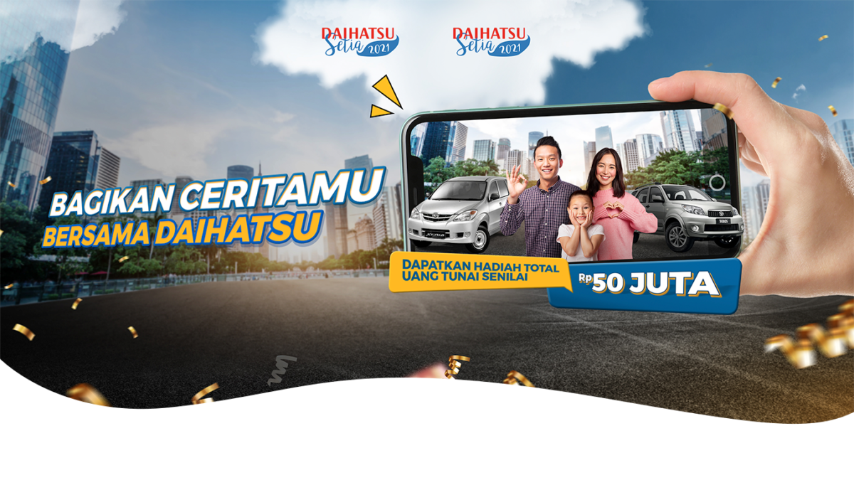 'Bagikan Ceritamu Bersama Daihatsu', Raih Jutaan Rupiah 