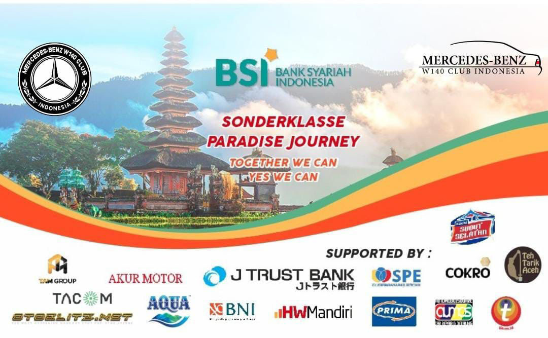 'Sonderklasse Paradise Journey', MB W140 CI Menuju Bali  